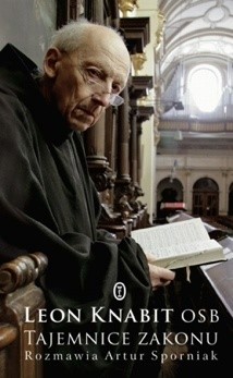 Tajemnice zakonu - Leon Knabit OSB