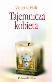 Tajemnicza kobieta - Victoria Holt