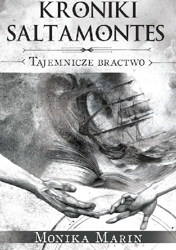 Tajemnicze bractwo - Monika Marin