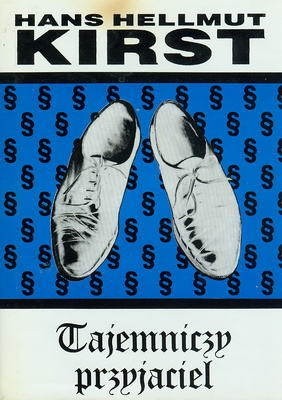 Tajemniczy przyjaciel - Hans Hellmut Kirst