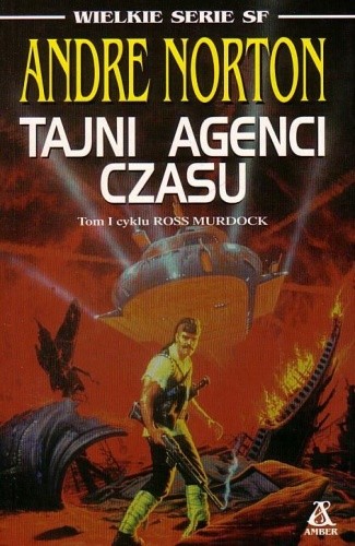 Tajni agenci czasu - Andre Norton