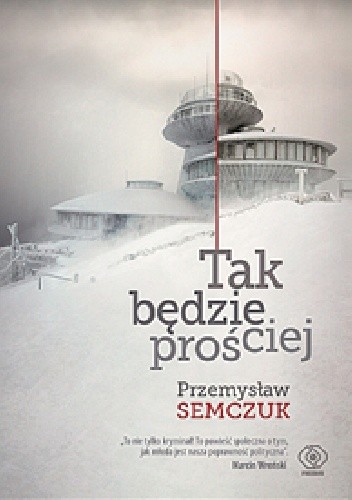Tak będzie prościej - Przemysław Semczuk