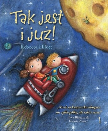 Tak jest i już! - Rebecca Elliott