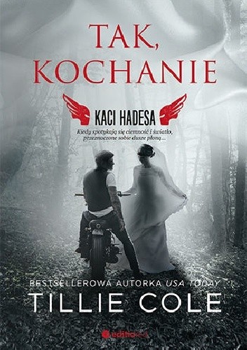 Tak, kochanie - Tillie Cole