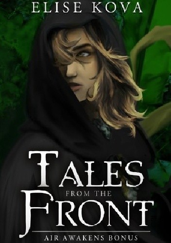 Tales from the Front - Elise Kova