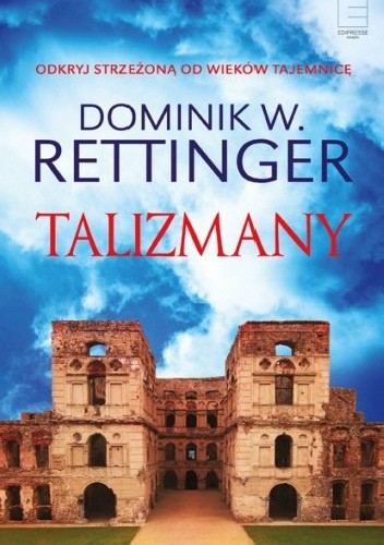 Talizmany - Dominik W. Rettinger