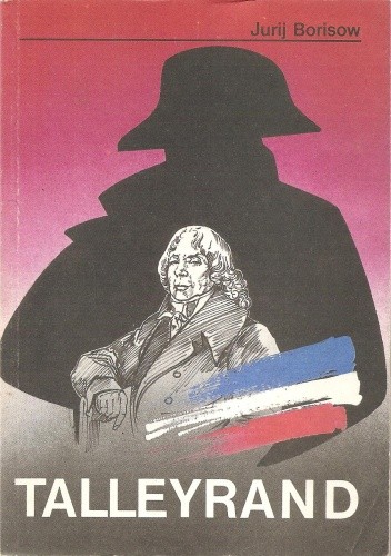 Talleyrand - Jurij Borisow