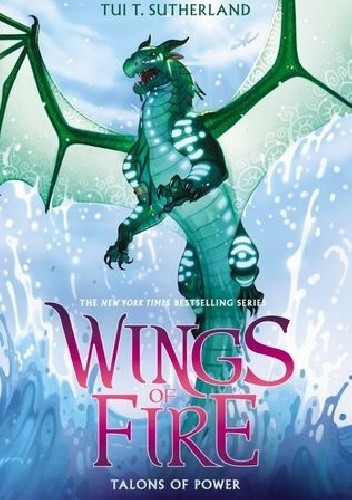 Talons of Power - Tui T. Sutherland
