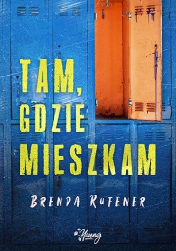 Tam, gdzie mieszkam - Brenda Rufener