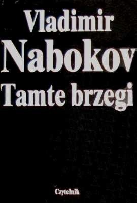 Tamte brzegi - Vladimir Nabokov