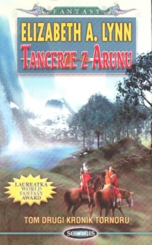 Tancerze z Arunu - Elizabeth A. Lynn