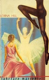 Tańczące marzenie - Lorna Hill