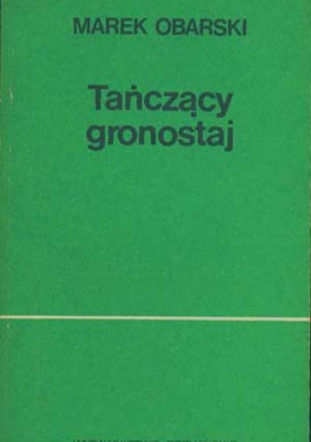 Tańczący Gronostaj - Marek Obarski