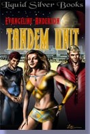 Tandem unit - Evangeline Anderson