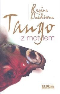 Tango z motylem - Regina Dachówna