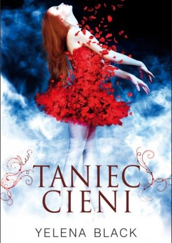Taniec cieni - Yelena Black