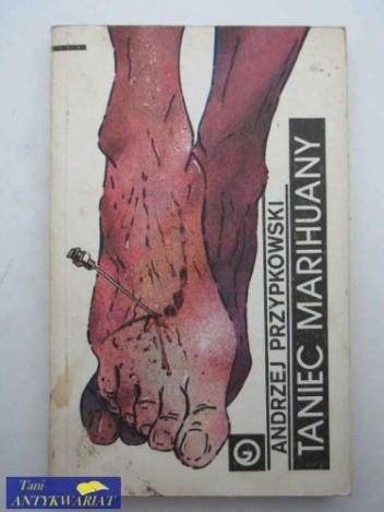 Taniec marihuany - Andrzej Przypkowski