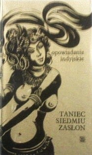 Taniec siedmiu zasłon - Rabindranath Tagore