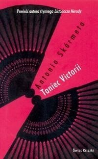 Taniec Victorii - Antonio Skarmeta