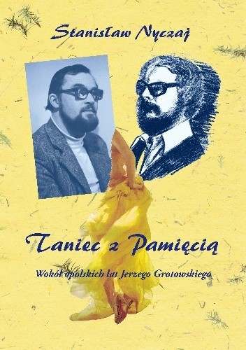 Taniec z pamięcią - Stanisław Nyczaj