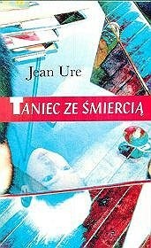 Taniec ze śmiercią - Jean Ure