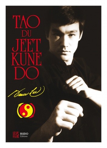 Tao of Jeet Kune Do - Bruce Lee