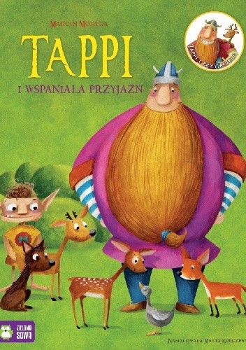 Tappi i wspaniała przyjaźń - Marcin Mortka