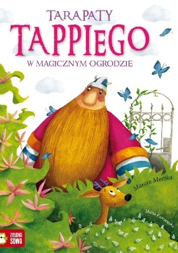 Tarapaty Tappiego w Magicznym Ogrodzie - Marcin Mortka