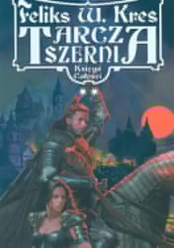 Tarcza szerni, tom 2 - Feliks W. Kres