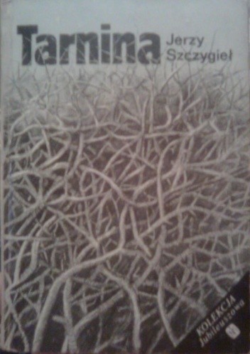 Tarnina - Jerzy Szczygieł