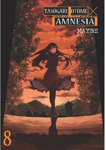Tasogare Otome X Amnesia. Niepamięć panny zmierzchu #8 - Maybe