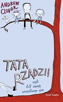 Tata rządzi! - Andrew Clover