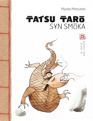 Tatsu Taro, syn smoka - Miyoko Matsutani