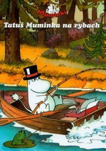 Tatuś Muminka na rybach - Harald Sonesson