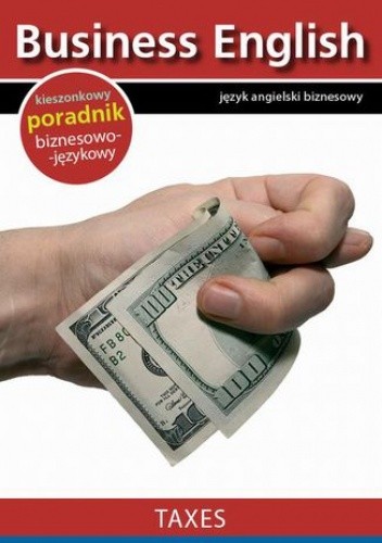 Taxes - Podatki - praca zbiorowa