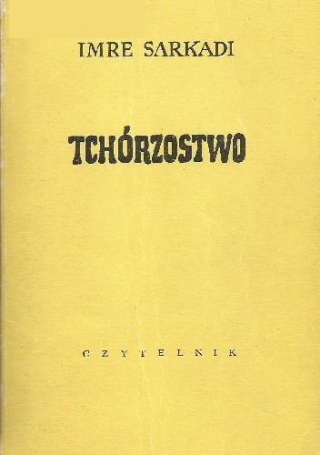 Tchórzostwo - Imre Sarkadi