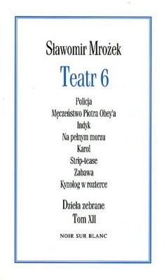 Teatr 6 - Sławomir Mrożek
