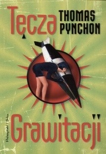 Tęcza grawitacji - Thomas Pynchon