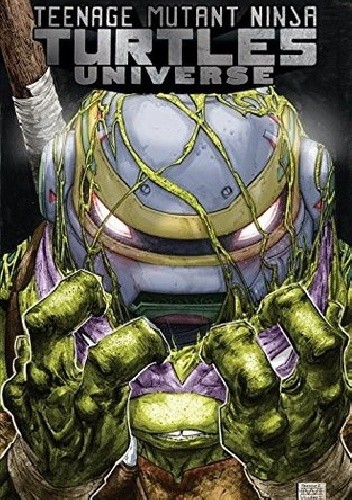Teenage Mutant Ninja Turtles Universe Vol.2- The New Strangeness - John Lees
