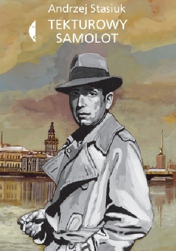 Tekturowy samolot - Andrzej Stasiuk