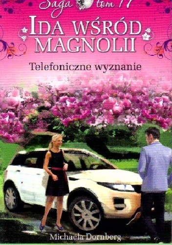Telefoniczne wyznanie - Michaela Dornberg