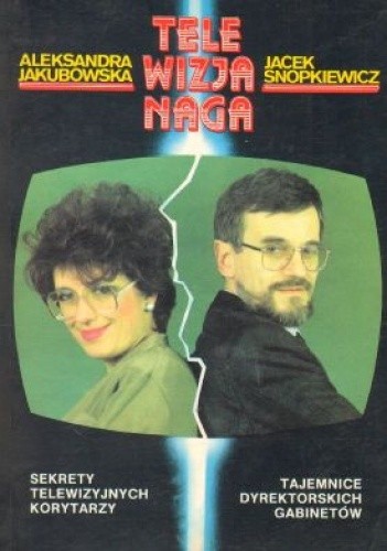 Telewizja naga - Jacek Snopkiewicz