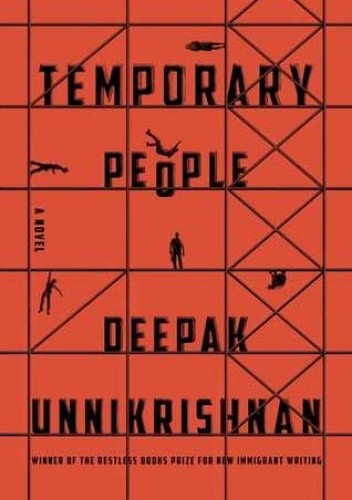 Temporary People - Deepak Unnikrishnan
