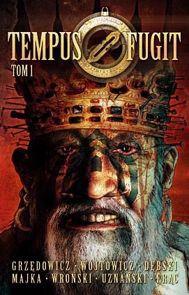 Tempus Fugit, t.1 - Jarosław Grzędowicz
