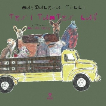 Ten i tamten las - Magdalena Tulli