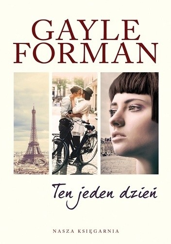 Ten jeden dzień - Gayle Forman