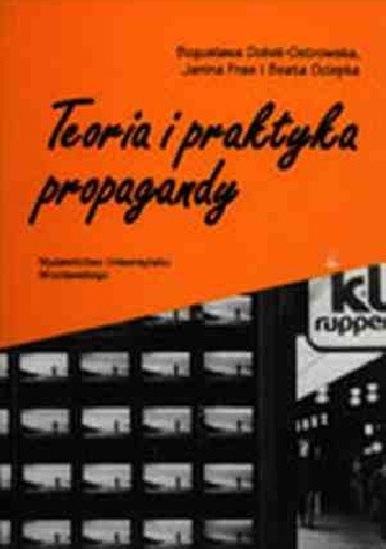 Teoria i praktyka propagandy - Beata Ociepka