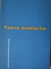 Teoria pomiarów - praca zbiorowa