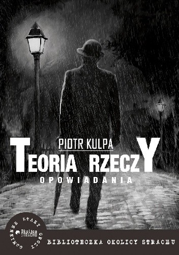 Teoria rzeczy - Piotr Kulpa