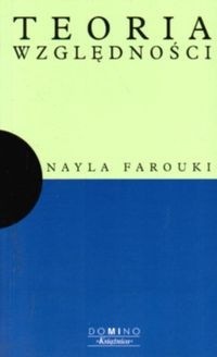 Teoria względności - Farouki Nayla